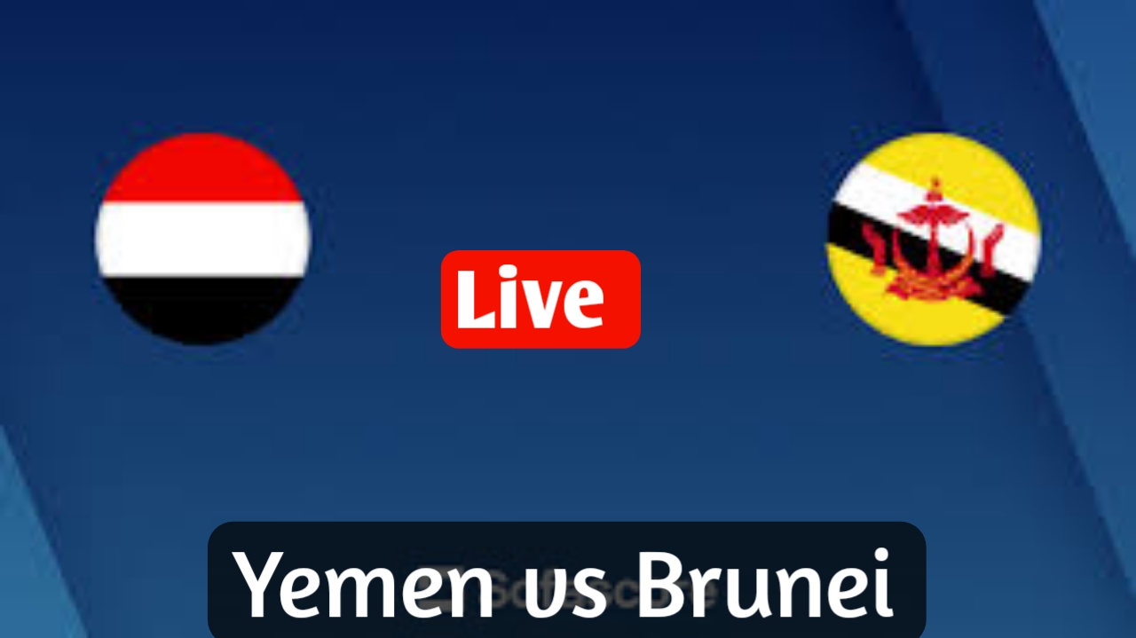 Yemen vs Brunei Darussalam