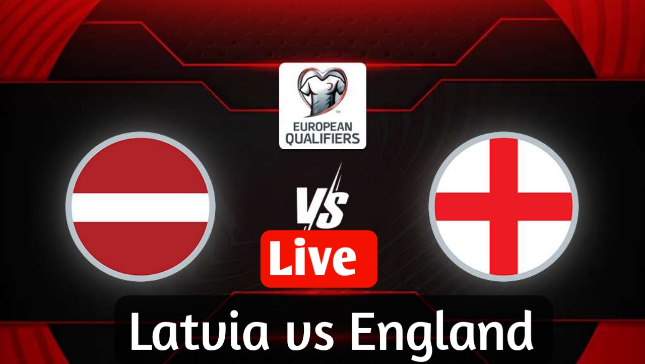 Latvia vs England