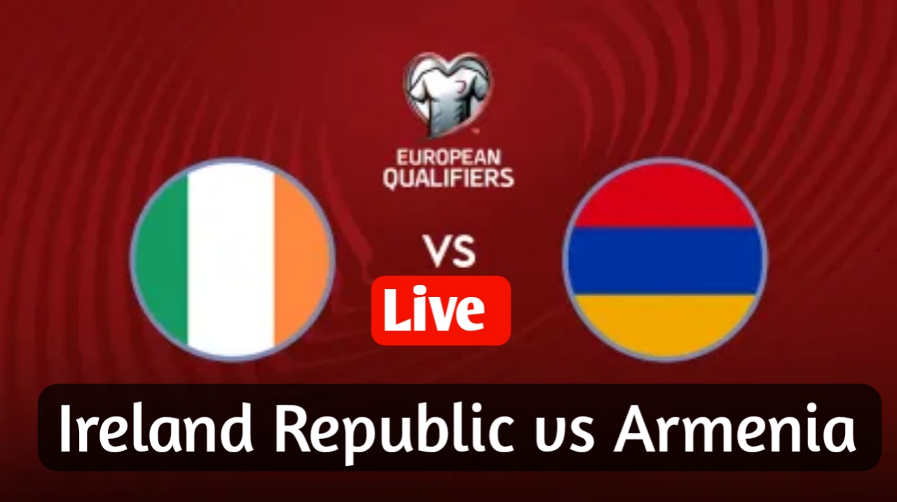 Ireland Republic vs Armenia