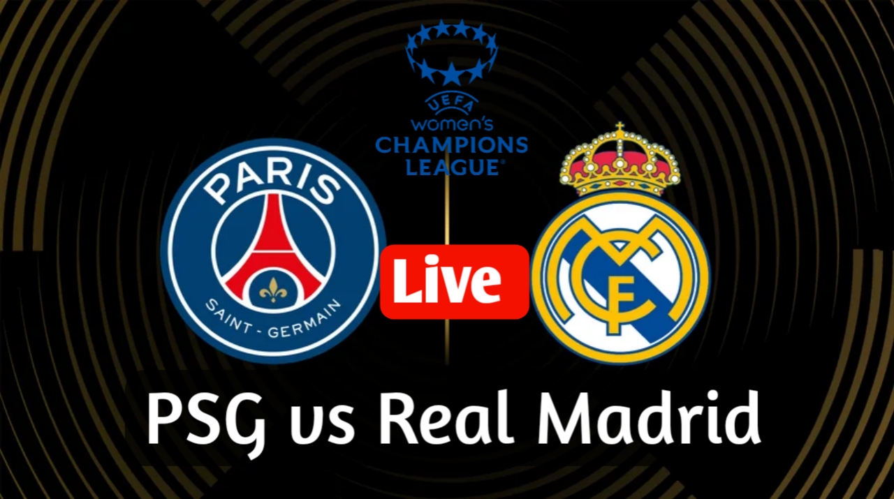 PSG vs Real Madrid